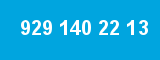 929 140 22 13 929 140 22 13